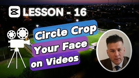 How to Circle Crop Your Face Video to Another Video | CapCut | CapCut PC Tutorials Ep.16 🎬