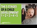 Child development what is it the 5 stages of a child development explained in this