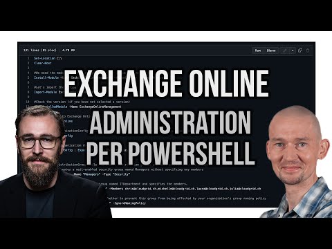 Exchange Online Advanced: Administration via PowerShell