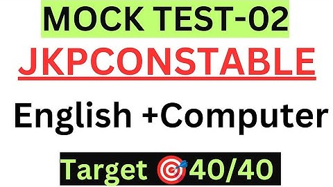 Mock test -02 JKP Constable || Computer & English  MCQs for Jkpconstable #jkpconstable #jkssb