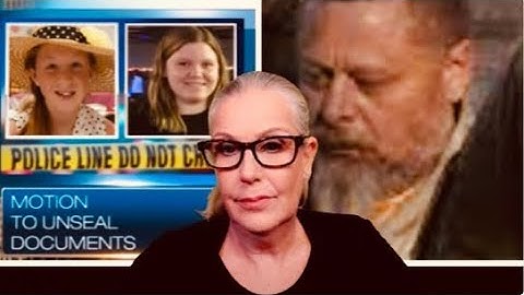 Criminal Profiler’s Take on Motion to Unseal Delphi Documents #Delphi #DelphiMurders #RichardAllen