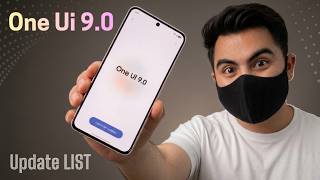 Samsung One UI 9.0 Update List | S, M, A & F Series 🎉