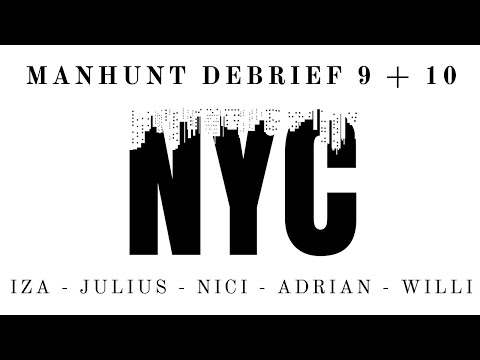Manhunt Debrief Folge 9 und 10
