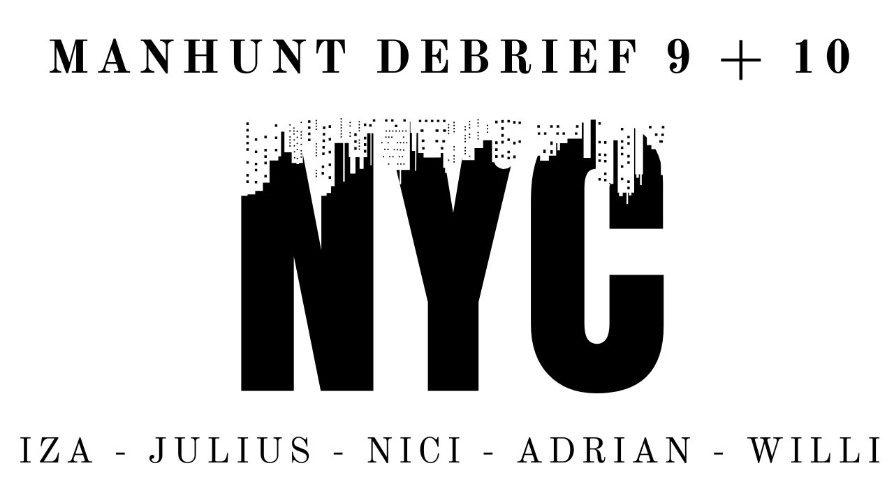 Manhunt Debrief Folge 9 und 10