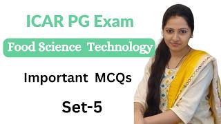 ICAR PG Food Science Technology Important MCQs | Food Science Technology | ICAR PG Food Science screenshot 1