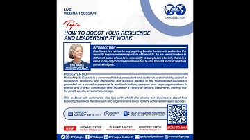 WEBINAR with SPE Lagos Section on Resilience and Leadership
