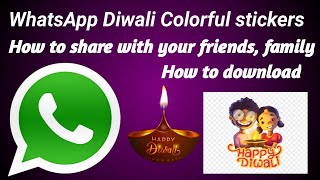 WhatsApp Diwali Stickers | How to Download Diwali Stickers & share with your Friends Family & Lover screenshot 3