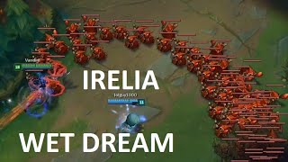 Irelia Wet Dream