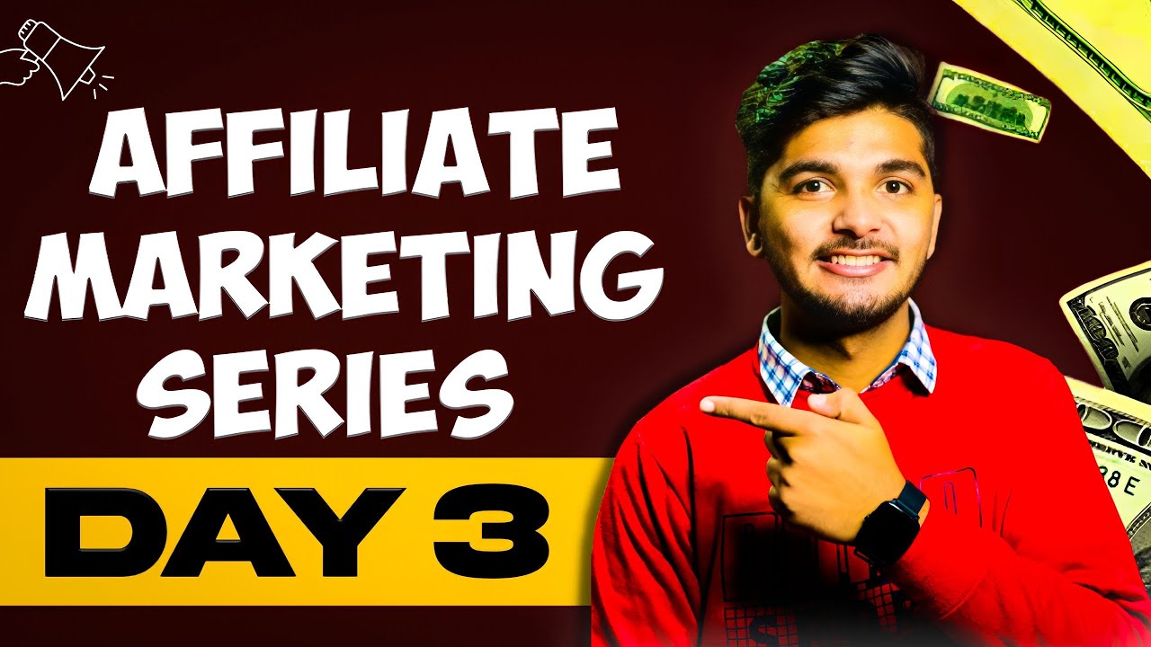 3rd Day of Affiliate marketing series || zero to hero series || by Prashant chaudhary