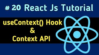 useContext hook in React Js | Context API in React Js | React js Tutorial #2023 |