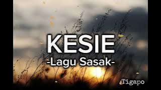 KESIE - Lagu Sasak Sedih | Lirik Lagu