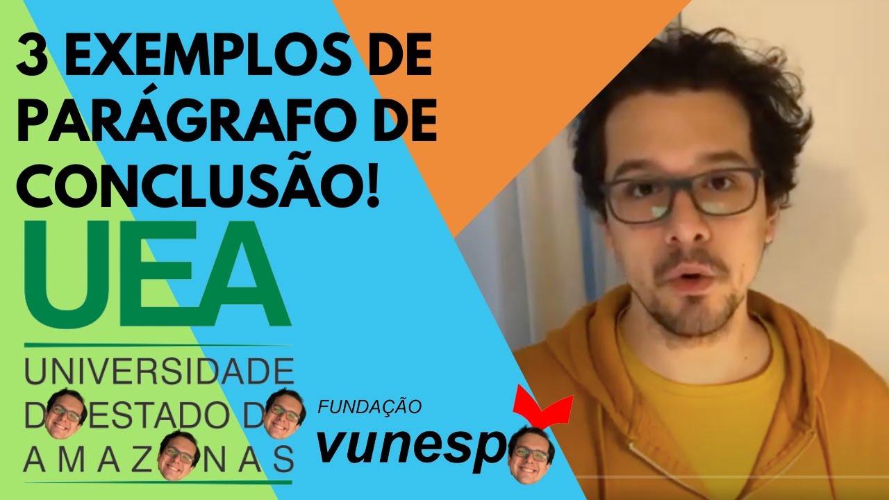 Redação UEA - 3 exemplos de parágrafos de conclusão