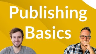 Publishing Basics