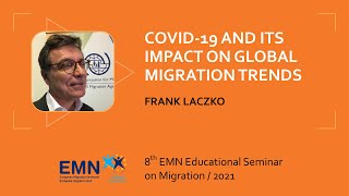 COVID-19 and its impact on global migration trends – lecture by Frank Laczko (English, 2021)