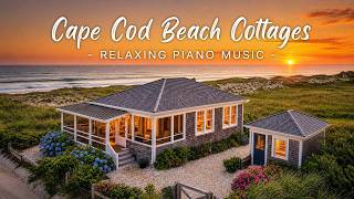Cape Cod Beach Cottages | Relaxing Piano Music screenshot 5