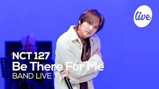 [4K] NCT 127(엔시티 127) “Be There For Me” Band LIVE Concert 우리칠이 말아주는 핫초코 캐롤♨️ [it’s KPOP LIVE 잇츠라이브]