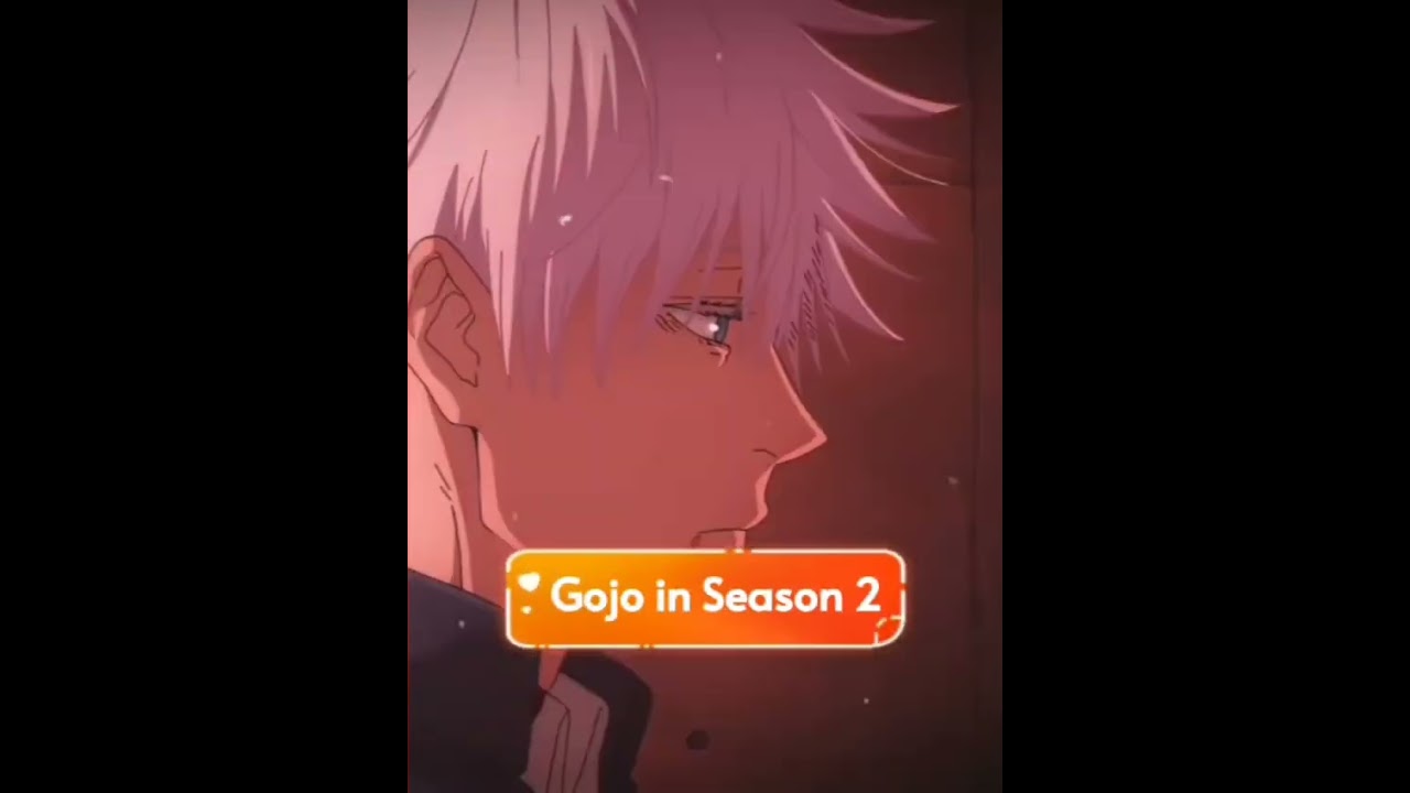 Gojo S1 vs S2 vs S3 Transformation