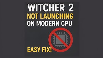 Witcher 2 Not Launching on Modern CPU — EASY FIX!