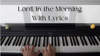 Lord In The Morning Piano Accompaniment With S  Hymn Instrumental Karaoke  Worship  Praise