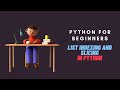 Python Tutorial for Beginners | List Indexing and Slicing