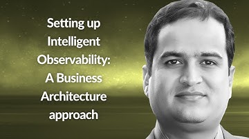 Setting up Intelligent Observability | Aswin Kumar | Conf42 Observability 2023