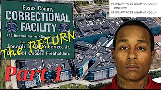 The Return to The Green Monster | New Jersey's Most Dangerous Jail | New Charge New Chapter