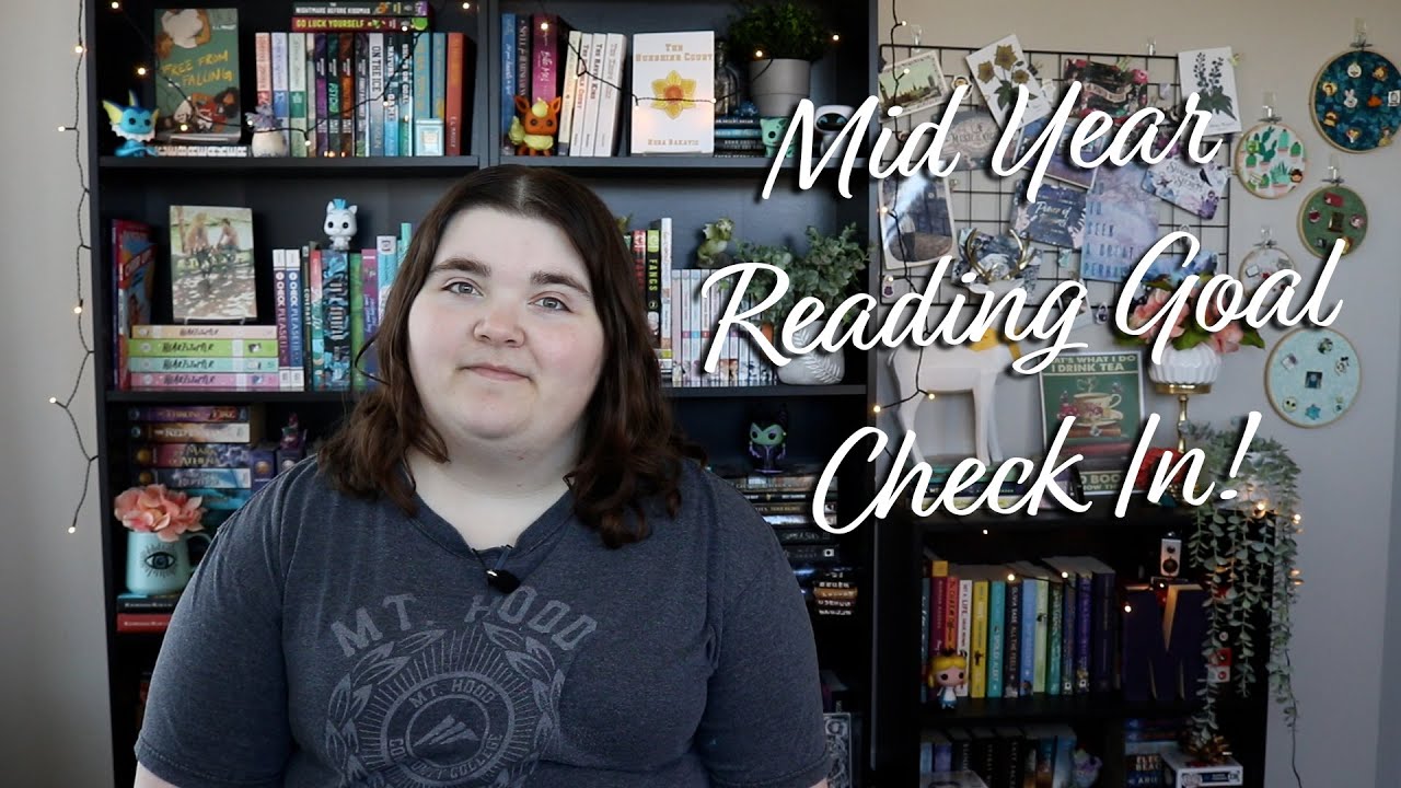 2025 Mid Year Reading Goal Check In!