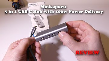 Minisopuru 5 in 1 USB C Hub with 100w PD REVIEW