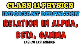 Relation between Alpha, Beta & Gamma in thermal expansion Derivation Class 11 Physics #ncert