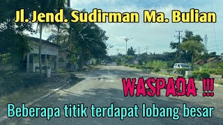 Kondisi Jalur Mudik Muara Bulian Arah Tempino