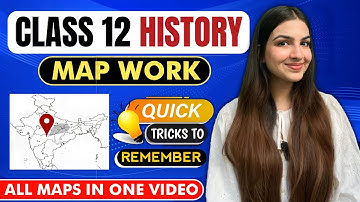 Class 12 History Map work in One Shot 🔥 | Tricks to remember Map Pointing History Boards 2024 #cbse