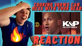 KEY AND PEELE - Cooking Shows Can Mess with Your Head - IRISH REACTION