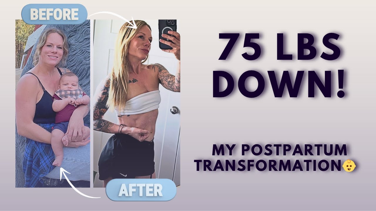 How I Lost 75 Pounds After Baby | Postpartum Weight Loss Transformation ...
