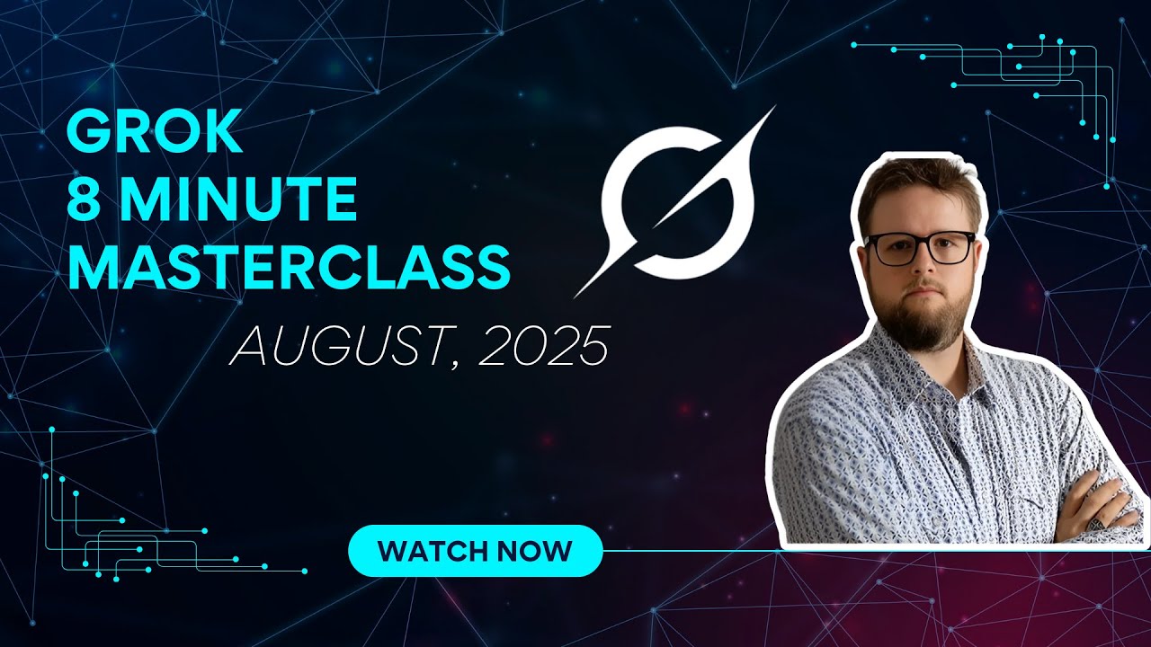 Grok 8 Minute Masterclass - Late 2025