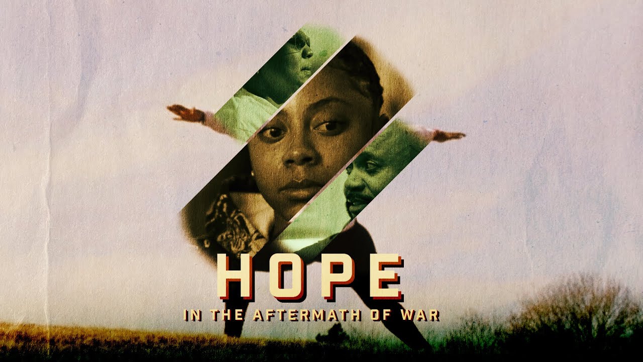Hope: In the Aftermath of War (2025) Official Trailer