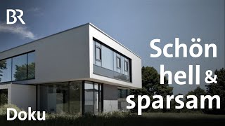 Klug bauen: Öko-Haus mit Ecken und Kanten | Energiesparhaus | Doku | BR | Traumhäuser wiederbesucht