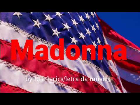 Madonna American Pie Lyric Video 