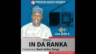 Saurari shirin In Da Ranka na ranar Litinin 04-05-2026.