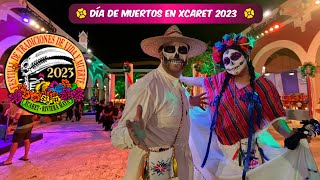 FESTIVAL VIDA Y MUERTE XCARET 2023 | DÍA DE MUERTOS EN XCARET 2023  | PRECIOS | CESARE 182