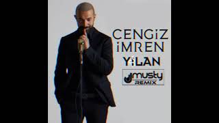 Cengiz İmren - Yılan (Dj Musty Remix) Resimi