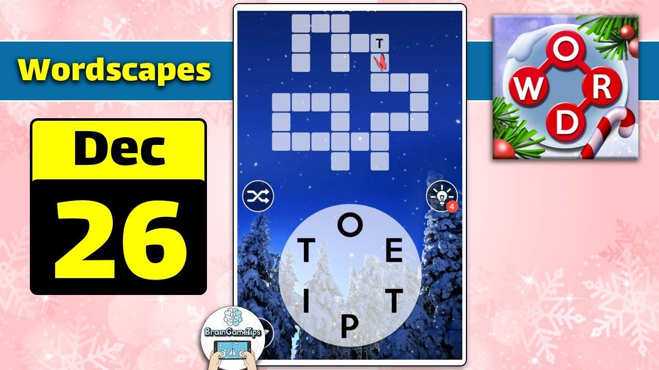 Wordscapes - December 26 2020 Daily Puzzle Answer