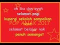 Lirik Lagu Anak - PERGI BELAJAR - Cipt Ibu Sud Musik Pompi S