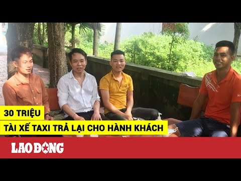Video Thanh Hóa: Tài xế taxi trả lại cho khách quên ví với... - youtube