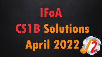 IFoA April 2022 CS1B Solution