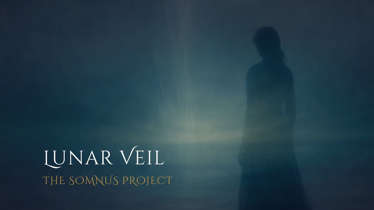 The Somnus Project – Lunar Veil | Lunar Fragments (Official Visual)
