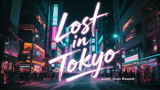 Download Lagu Flowstate - Lost in Tokyo  ( DOHC Duet Rework) , Synthwave , Chill, Duet  MP3
