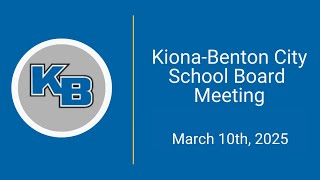 School Board Meeting - March 10th, 2025