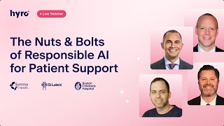 Webinar: The Nuts & Bolts of Responsible AI for Patient Support