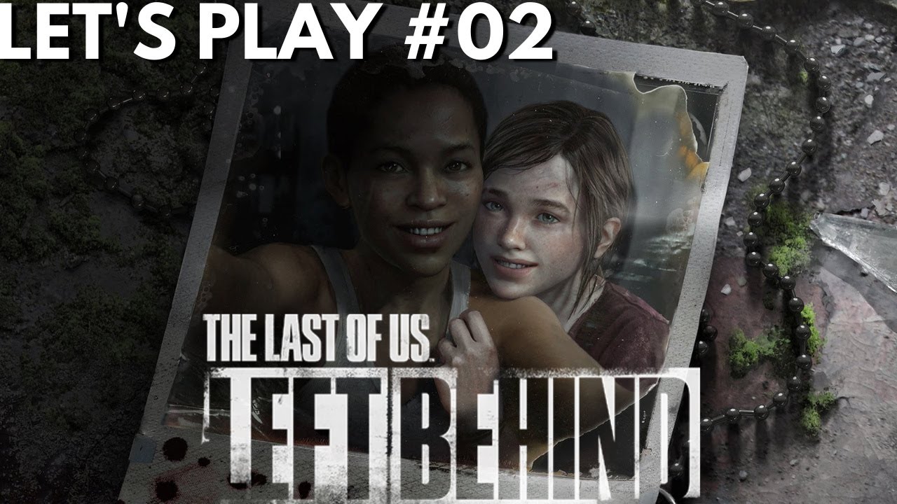 Mordu d'amour... | The Last of Us Left Behind #02 - FIN