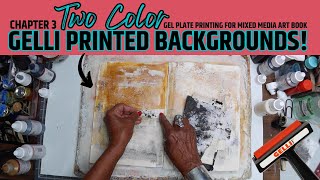 Gel Plate Printing Two Color Backgrounds with ARA Acrylic Colours + Gel Plate Book UPDATE!